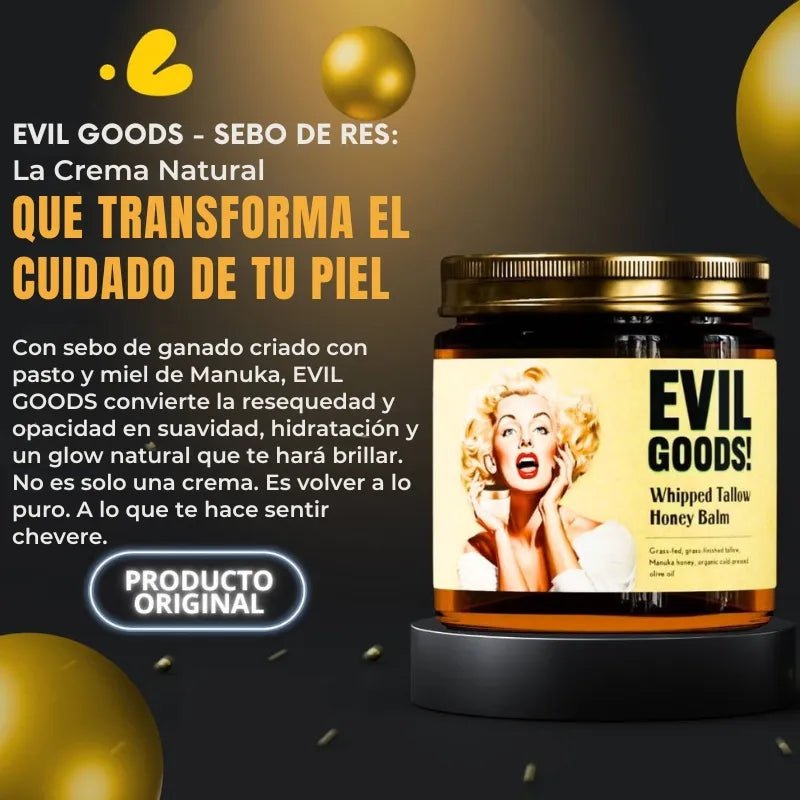 EVIL GOODS | El secreto para una piel radiante